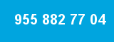 955 882 77 04